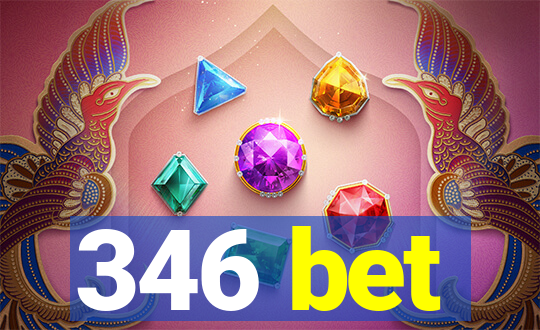 346 bet