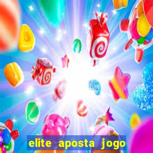 elite aposta jogo do bicho