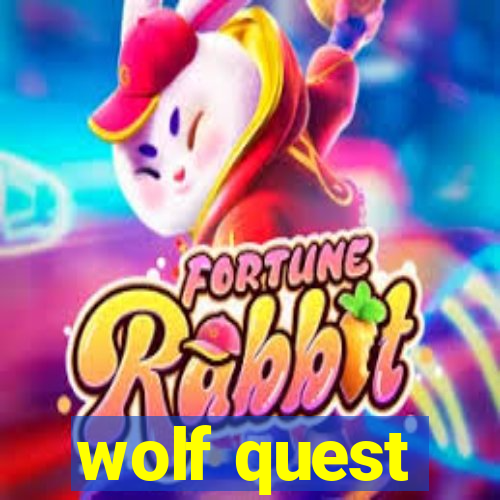 wolf quest