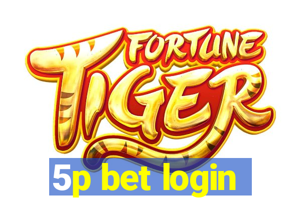 5p bet login