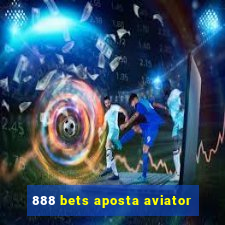 888 bets aposta aviator