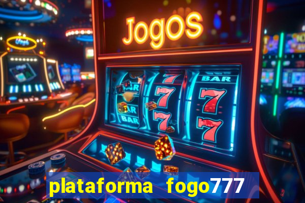 plataforma fogo777    confi  vel