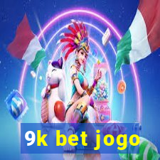 9k bet jogo