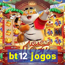 bt12 jogos