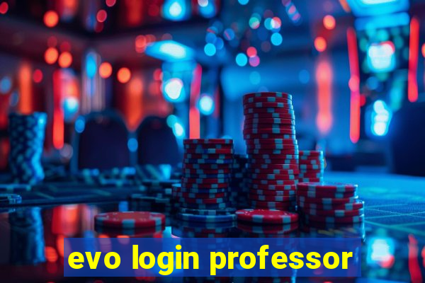 evo login professor