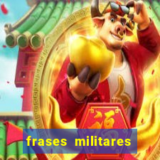 frases militares para status