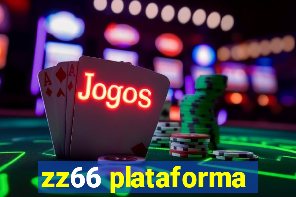 zz66 plataforma