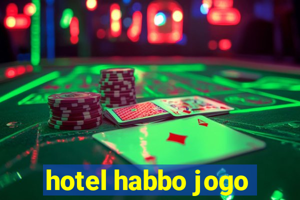 hotel habbo jogo