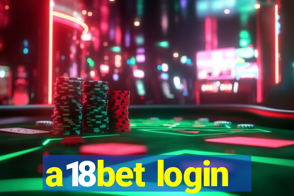 a18bet login