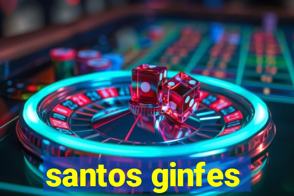 santos ginfes