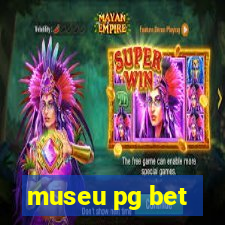 museu pg bet