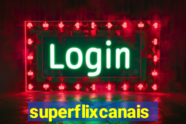 superflixcanais.co