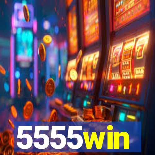 5555win