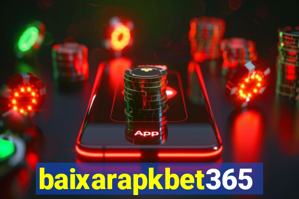 baixarapkbet365