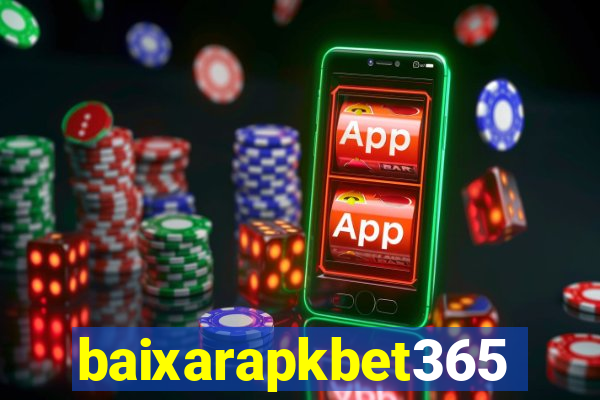 baixarapkbet365