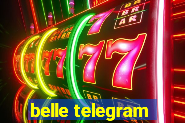 belle telegram