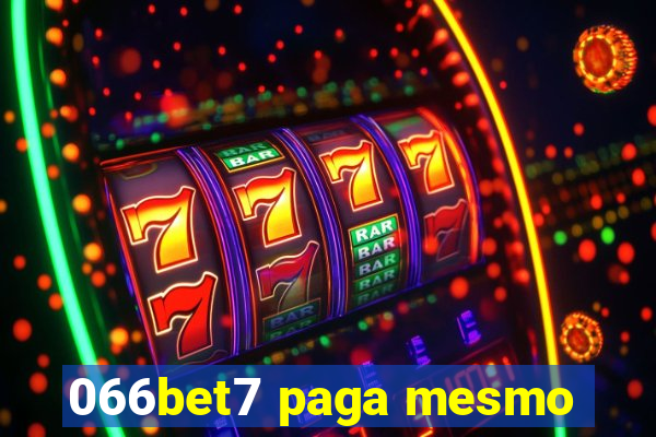 066bet7 paga mesmo