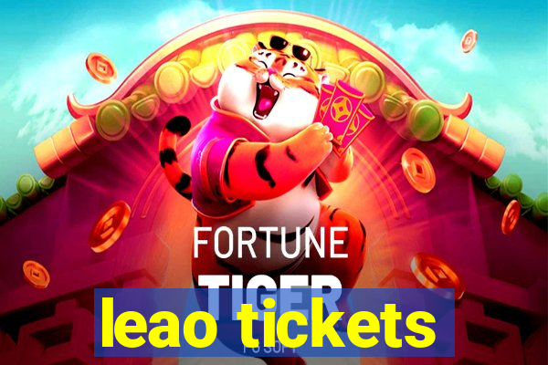 leao tickets