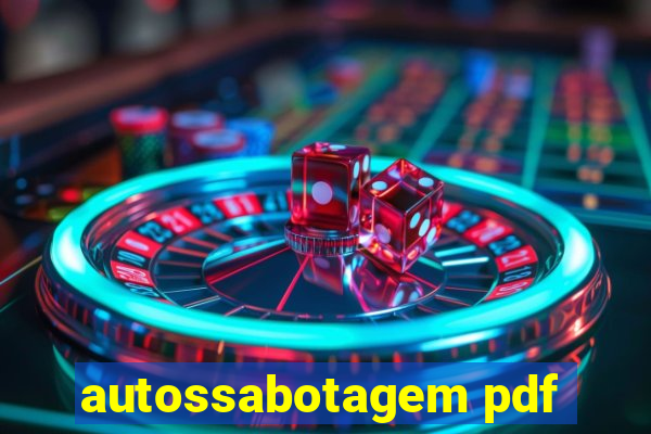 autossabotagem pdf