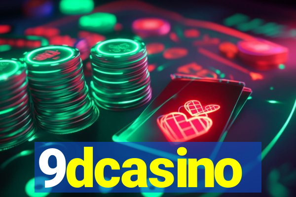 9dcasino