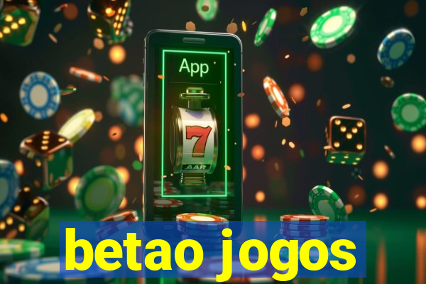 betao jogos