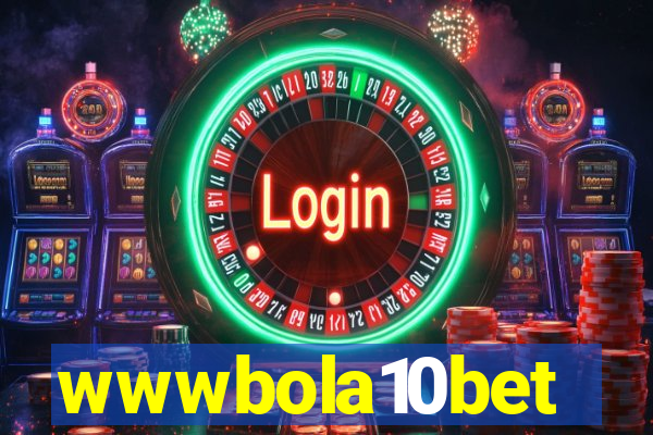 wwwbola10bet