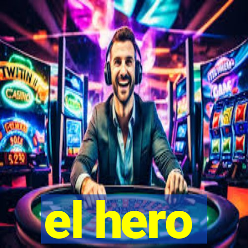 el hero