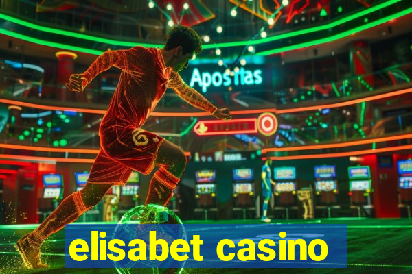 elisabet casino