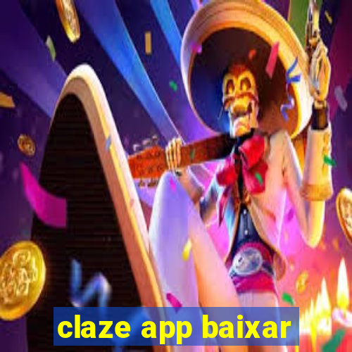 claze app baixar