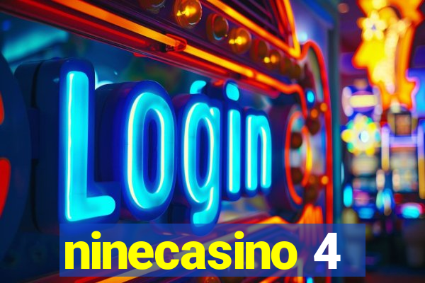 ninecasino 4