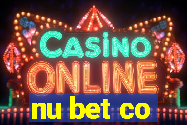 nu bet co