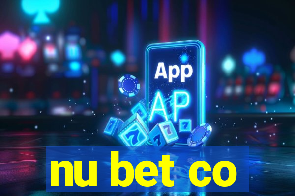 nu bet co