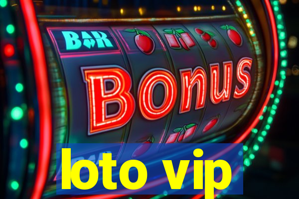 loto vip