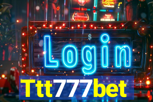 Ttt777bet