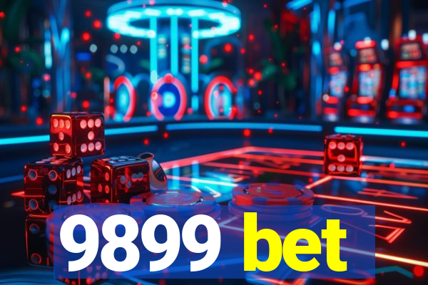 9899 bet