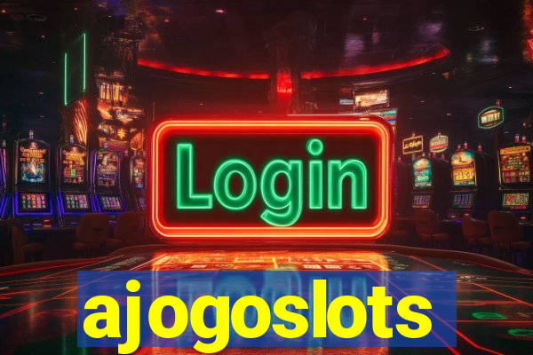 ajogoslots