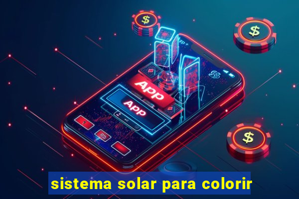 sistema solar para colorir