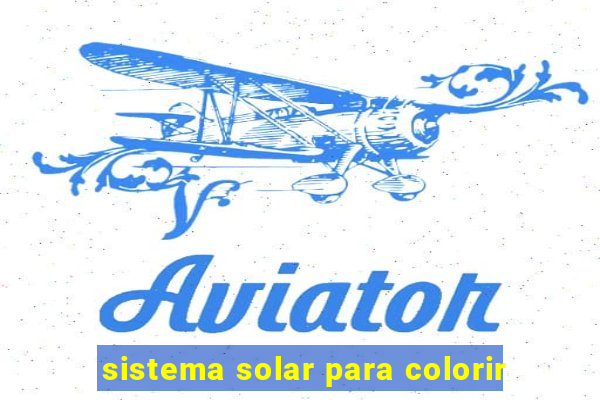 sistema solar para colorir