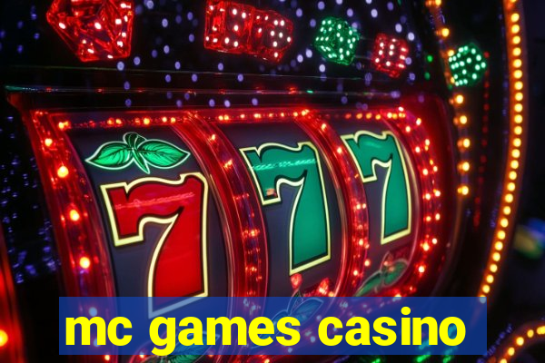 mc games casino