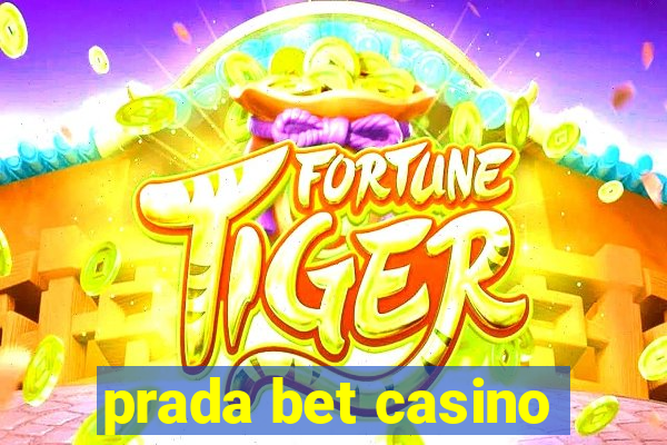 prada bet casino