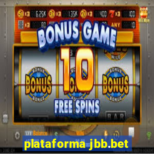 plataforma jbb.bet