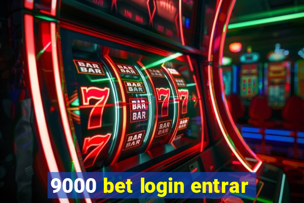 9000 bet login entrar