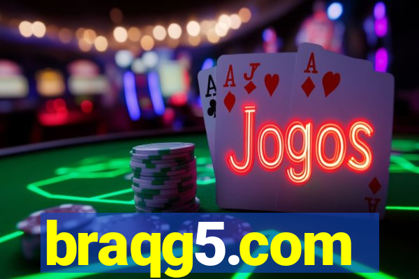 braqg5.com