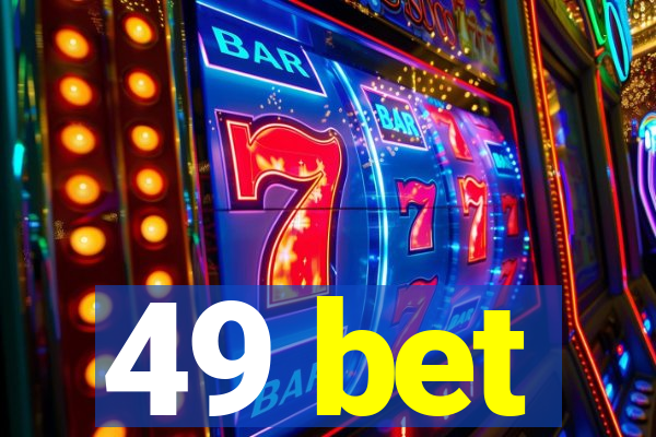 49 bet