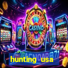 hunting usa dinheiro infinito