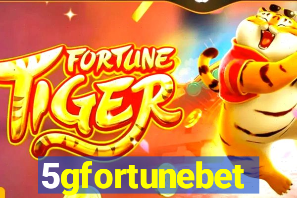 5gfortunebet