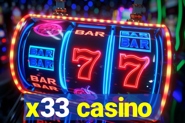 x33 casino