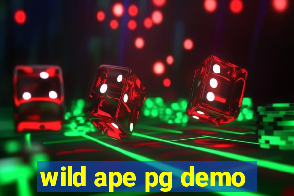 wild ape pg demo