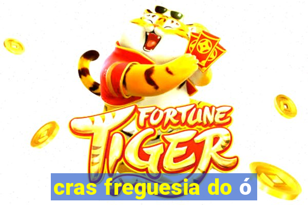 cras freguesia do ó