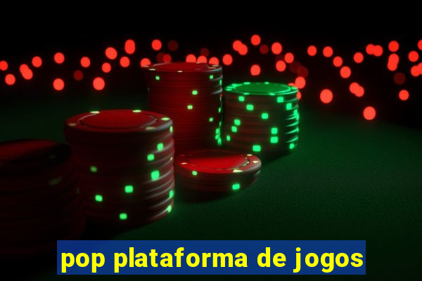 pop plataforma de jogos